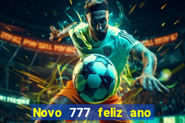 Novo 777 feliz ano novo boeing